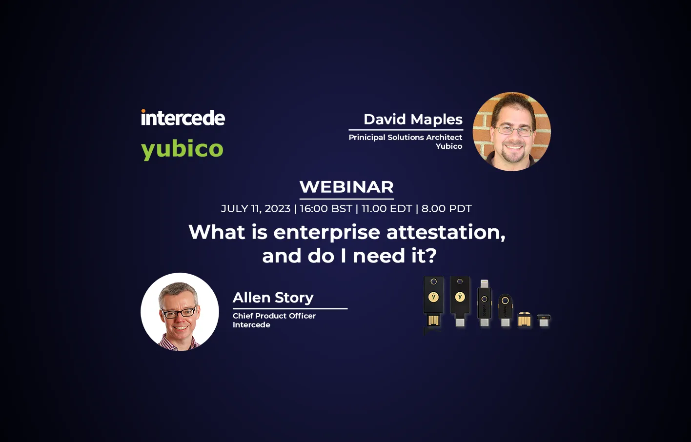 Yubico & Intercede Webinar - Enterprise Attestation and Do I need it?